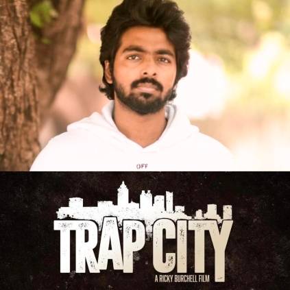 GV Prakash Kumar to make Hollywood debut with director Ricky Burchell's Trap City ft. Brandon T. Jackson