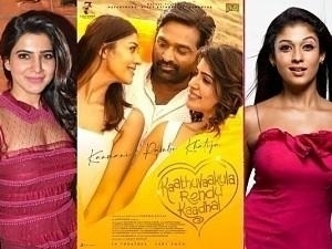 Nayanthara, Samantha, Vijay Sethupathi, Vignesh Shivan's Kaathuvaakula Rendu Kaadhal's public movie review