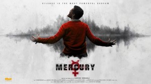 Mercury (aka) Karthick Subbaraj's Mercury